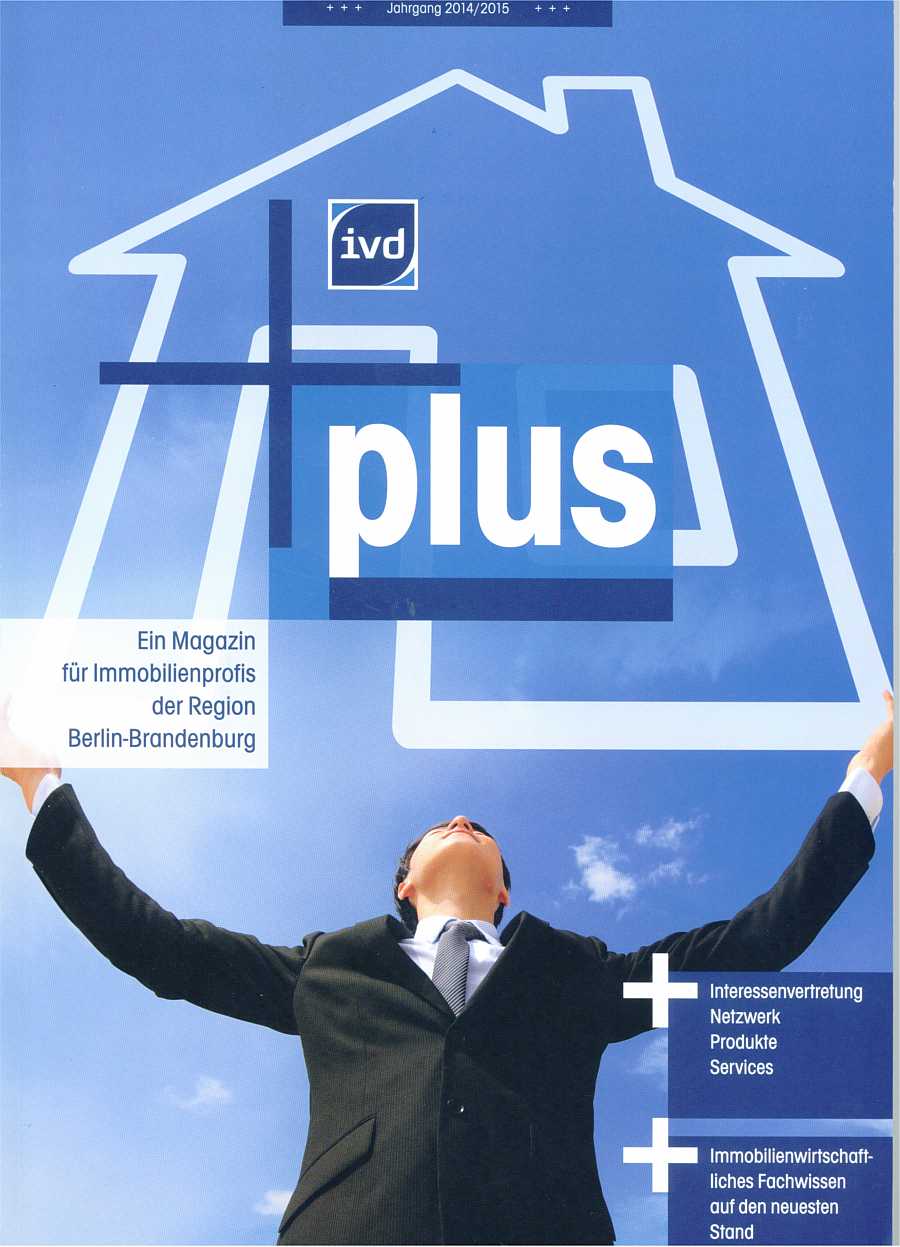 IVD plus - Die IT in der Immobilienwirtschaft - Ein Erfolgsfaktor?