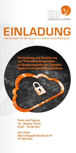 Besuchen Sie unsere Veranstaltung zur Vermeidung und Aufklärung von IT-Sicherheitsvorfällen im Spannungsfeld  der digitalen Agenda und des Datenschutzes am 16.10.2014 in Köln!